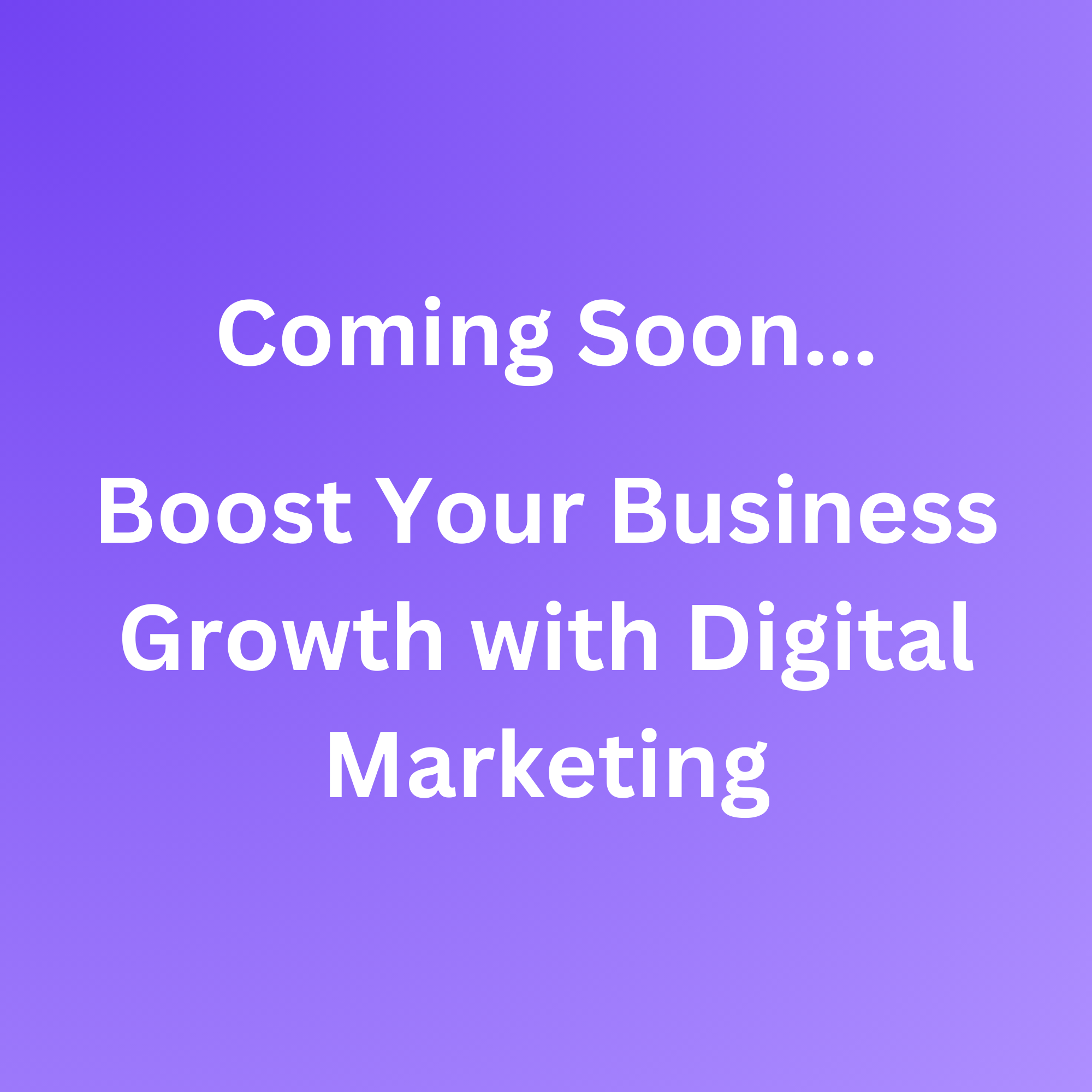 The Power of Digital Marketing for Growing Businesses